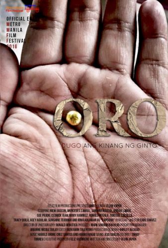 Oro, Dugo ang Kinang ng Ginto